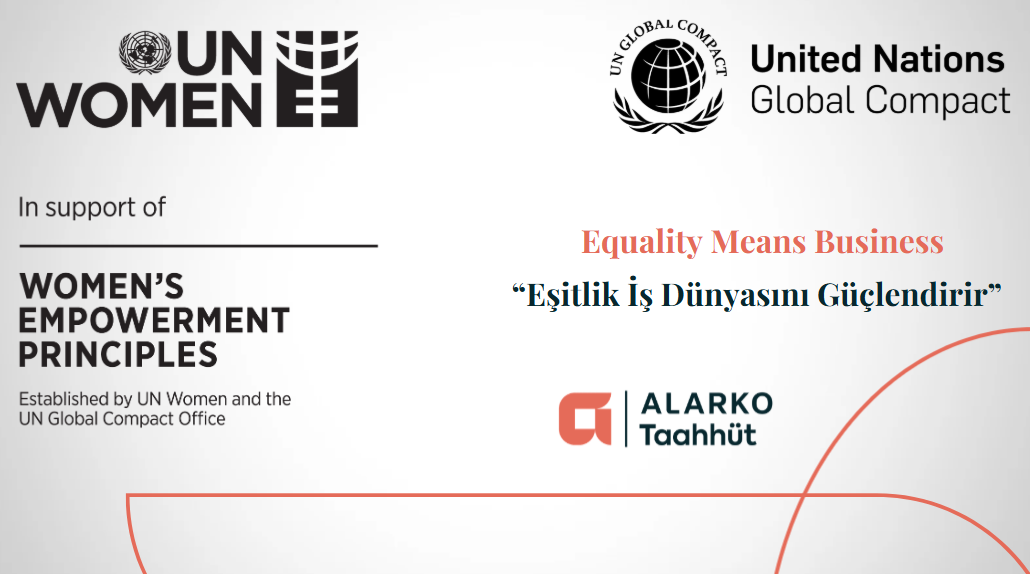 Alarko Contracting Becomes a Signatory to the Women’s Empowerment Principles (WEPs)
